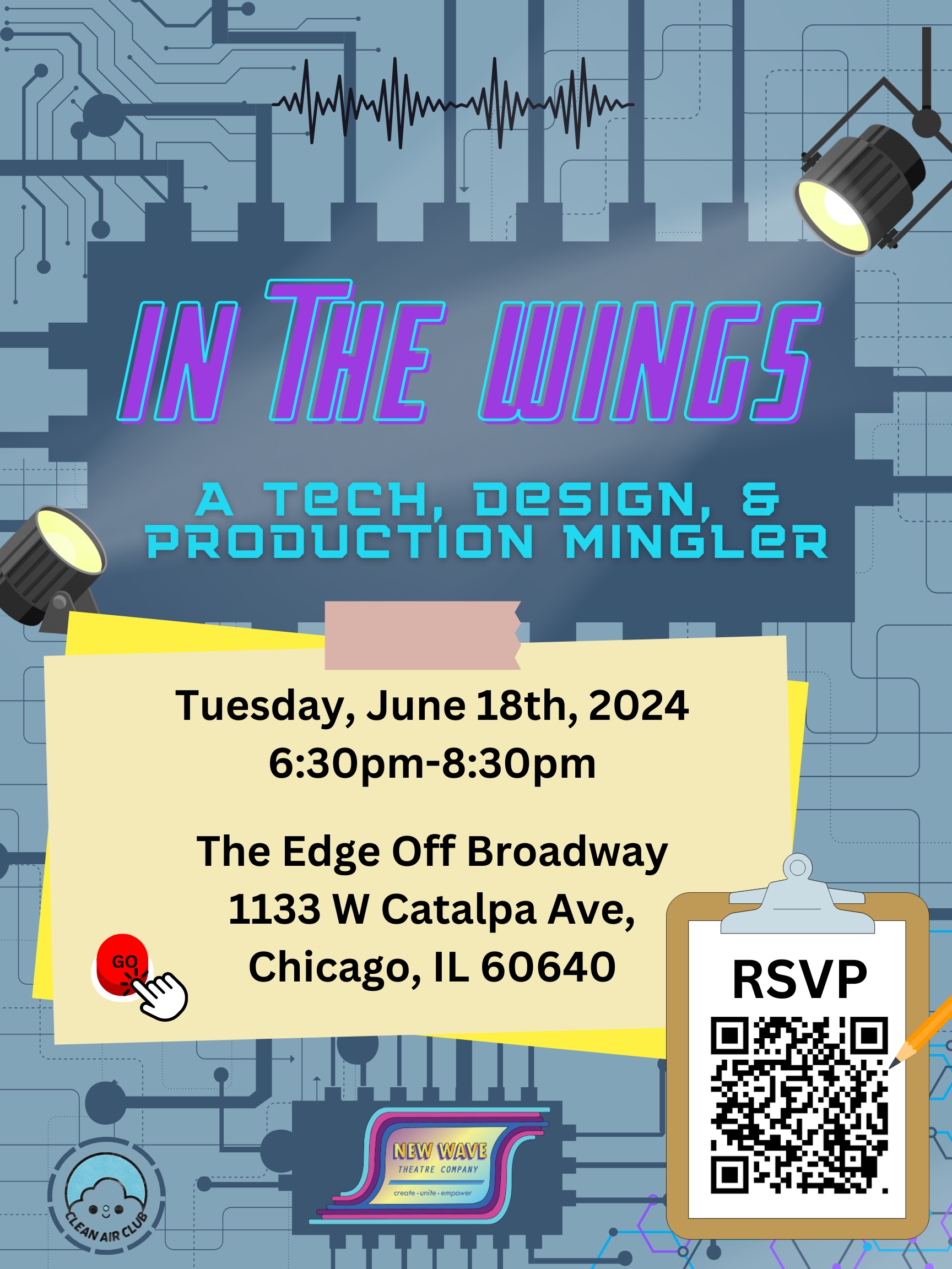In the Wings: A Tech, Design, & Production Mingler | Tuesday, June 18th, 2024 6:30-8:30pm | The Edge Off Broadway 1133 W Catalpa Ave, Chicago, IL 60640